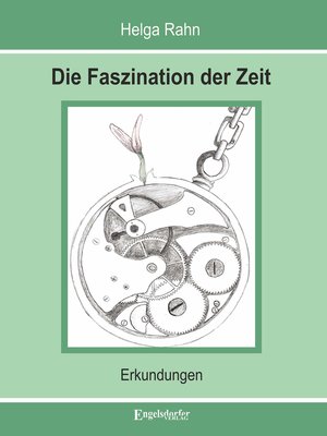 cover image of Die Faszination der Zeit